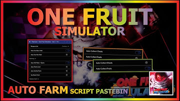 ONE FRUIT Script Pastebin 2023 AUTO FARM | AUTO SEABEAST | COLLECT CHEST | COLLECT FRUIT & MORE