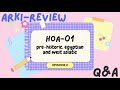 Episode 2 : ALE -History of Architecture Review (Prehistoric, Egyptian and West Asiatic) part 2