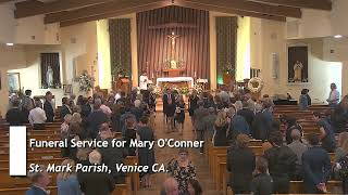 Funeral Mass for Mary O'Conner, August 7, 2026