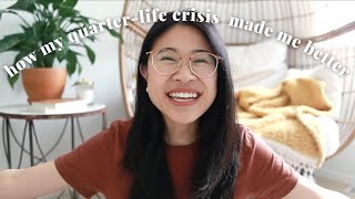 5 Lessons I Learned From My Quarter-Life Crisis | 1 Year Later