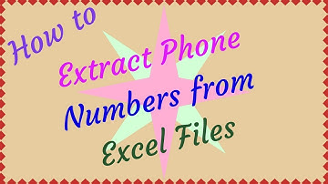 How to Extract Phone Numbers from Excel Files