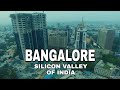 Bangalore City || View & Facts || Karnataka || India || The Silicon Valley of India