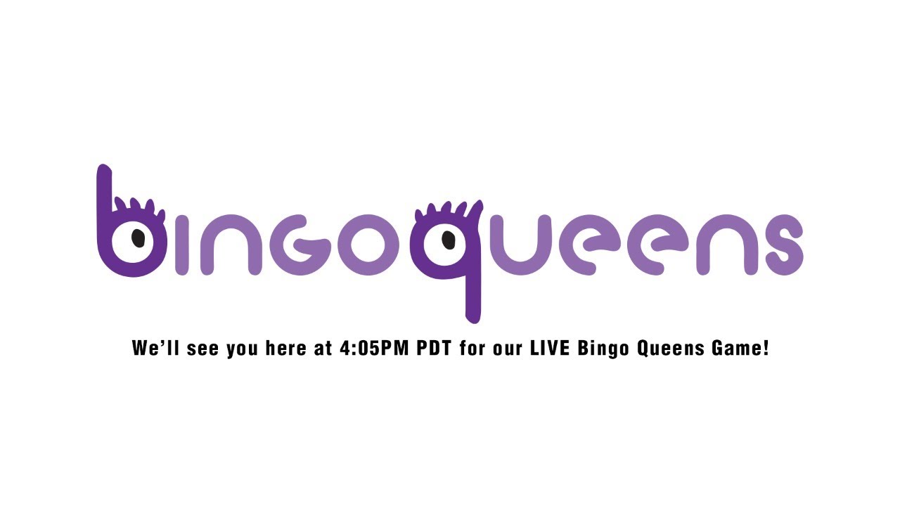 Bingo Queens May 16 4PM YouTube