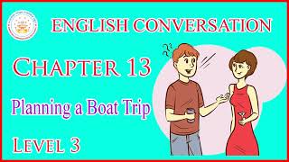 English Conversation Chapter 13 - Level 3 | ACES Education