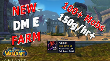 WoW Classic - NEW DM E Gold Farm! SAFE SPOT! // Lv 54+!? // 150+ gold per hour