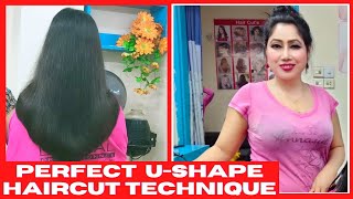 How to Perfect U shape haircut technique