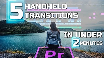 5 Transitions in Premiere Pro in UNDER 2 MINUTES!