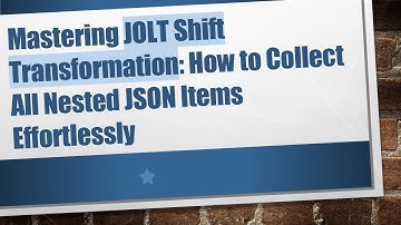 Mastering JOLT Shift Transformation: How to Collect All Nested JSON Items Effortlessly