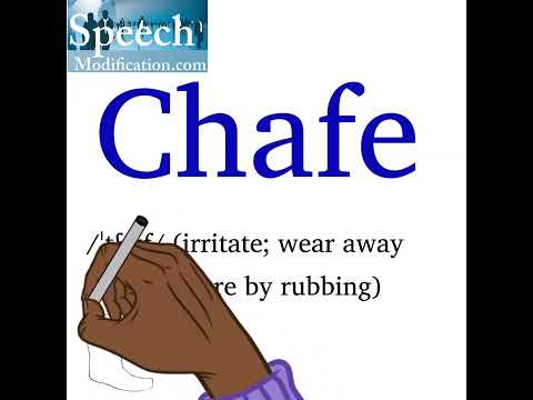 How To Pronounce Chafe 