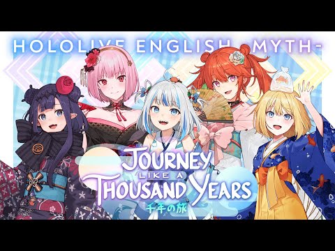 【MV】 Journey Like a Thousand Years 【hololive English -Myth- Original Song】