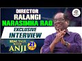 Senior Tollywood Director Sensational Interview | Real Talk With Anji - #21 | Film Tree