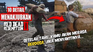 10 DETAIL MENAKJUBKAN RDR 2 YANG MUNGKIN TAK KAMU SADARI - PART 2