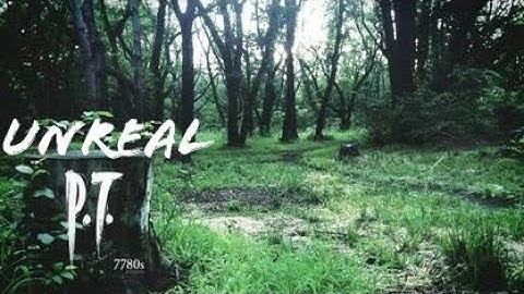 Unreal P.T. (Full Game & Secret Ending / No Commentary)