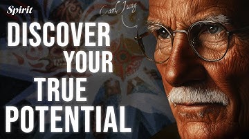 Discover How to Realize Your True Potential - Jungian Philosophy