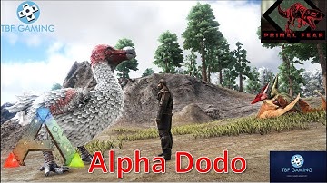 The Alpha Dodo - Olympus Map 02 - Ark Primal Fear Mod - Ark Survival Evolved Modded Series