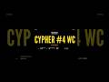 Cypher #4 Wc producciones próximamente