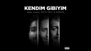 Fatih Kull x Cool Flovv x Hkaraca -  Kendim Gibiyim #kendimgibiyim #Haremica Resimi