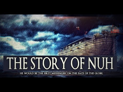 The Story Of Nuh [Noah] AS