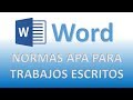 NORMAS APA PARA TRABAJOS ESCRITOS DE WORD