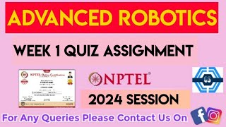 Advanced Robotics Week 1 Quiz Assignment Solution | NPTEL 2024