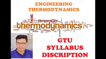 SYLLABUS II ENGINEERING THERMODYNAMICS II GTU II SEMESTER 3