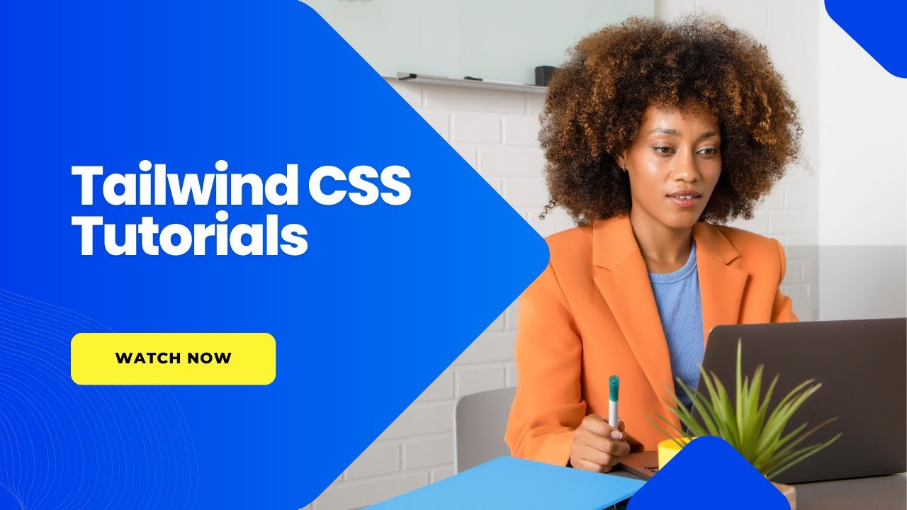 Tailwind CSS Tutorial | Tailwind CSS for Beginners | What is Tailwind ...
