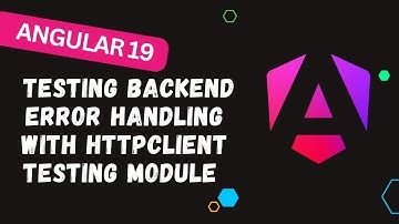 196. Testing Backend Error Handling in Angular 19 | Step-by-Step Guide with HttpClientTestingModule