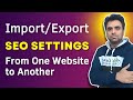 Yoast SEO Import Export Settings For WordPress | Yoast SEO Course | Robin Mehta