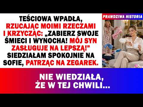 Teściowa Wpadła, Rzuciła Moje Ubrania I Krzyknęła: „Wynoś Się! Mój Syn Zasługuje Na Lepszą!” Ale...😏