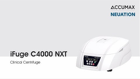 Clinical Centrifuge: iFuge C4000 NXT