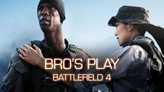 Bros Play - Battlefield 4