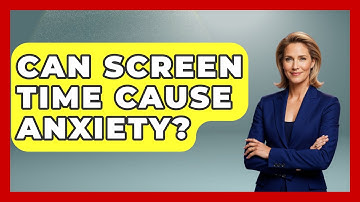 Can Screen Time Cause Anxiety? - The Personal Growth Path