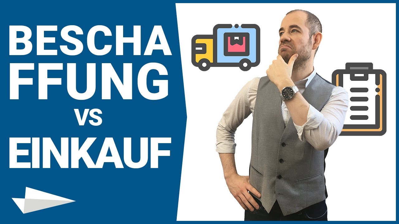 Update Beschaffung vs. Einkauf (Teil 1): Was sind die Unterschiede in der Beschaffungslogistik?