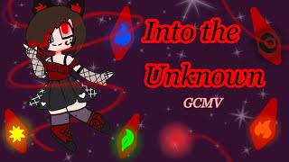 Into The Unknown || Gacha Club Music Video