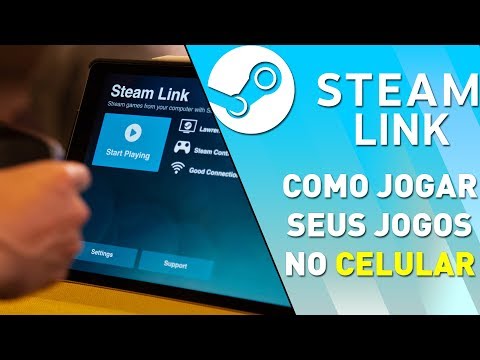 Como Jogar os seus Jogos da STEAM no seu CELULAR - Steam Link 2019 