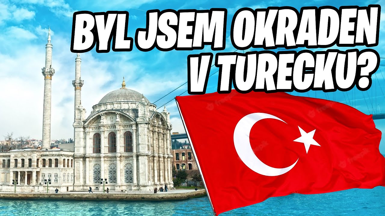 BYL JSEM OKRADEN V TURECKU? (STORY TIME)