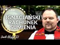 Ignacjański Rachunek Sumienia | Jacek Olczyk SJ | 24.09.2021