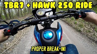 Break-In Scenic Ride On The Tbr7 With Hawk 250. Plus How To Cold Start And Adjust Idle Screw