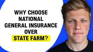 Why Choose National General Insurance Over State Farm