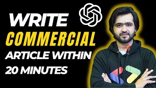 Chat GPT | Best Method To Write Commercial Article Using Open Ai screenshot 2