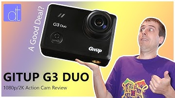 Gitup G3 Duo Action Cam Review | A Few Years Old, But a Good Deal Now?