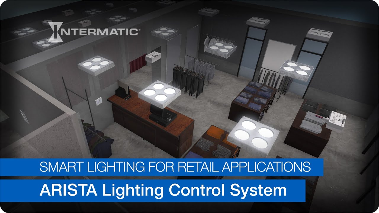 Advanced Lighting Controls See the ARISTA Advanced Lighting Control System in Action for Retail ...