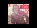 Mio kova  ostala si uvijek ista original verzija  official audio 1975