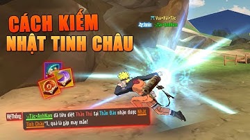 Nhẫn giả Vô Song 3D - Cách Train quái Ra Nhật tinh Châu Khuê Tinh Châu