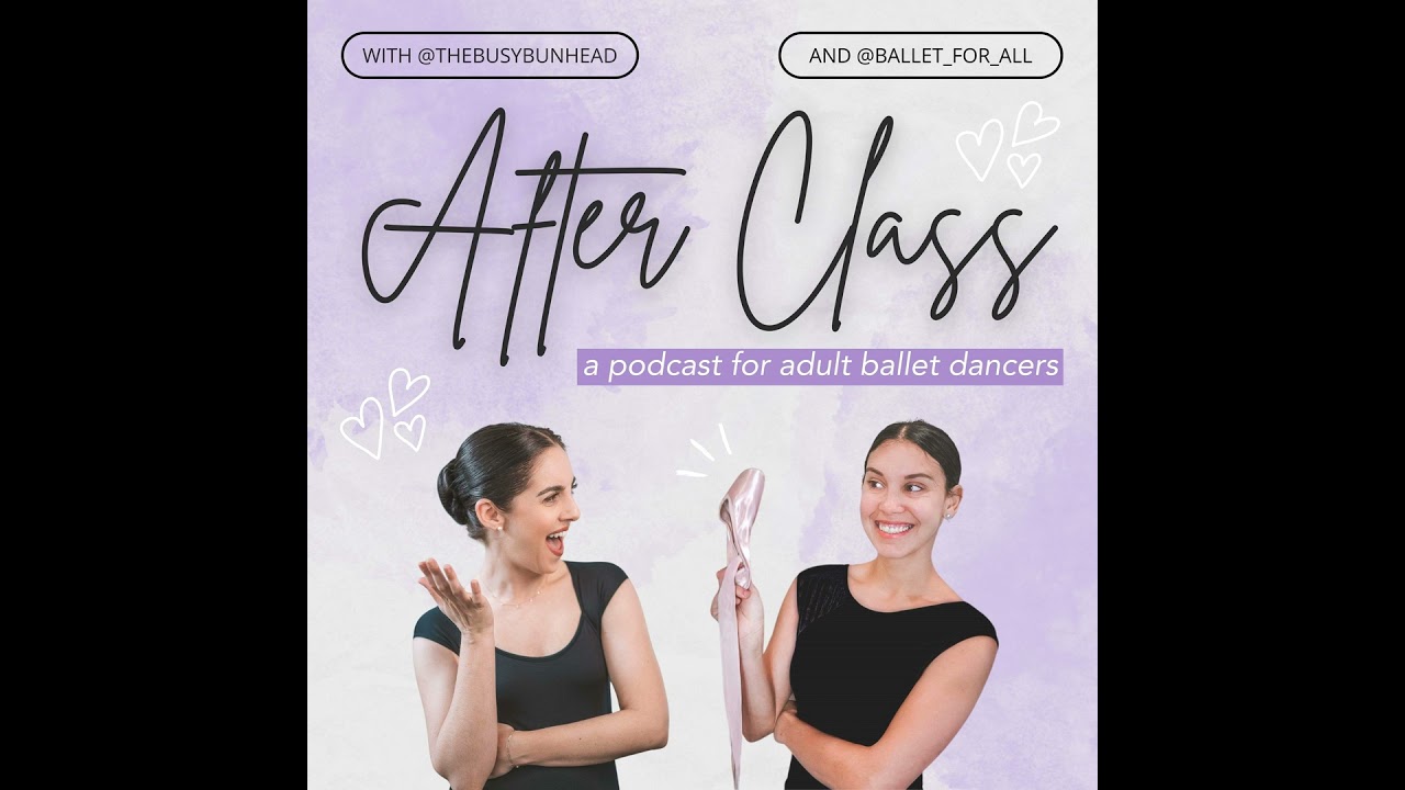 Ep. 60 - Essential Ballet Terminology to Level Up Your Game!