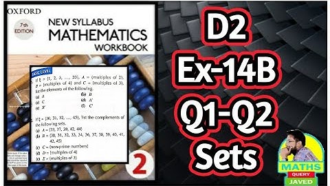 Q1-Q2 || Ex-14B || D2 || Sets || NSM 7th edition