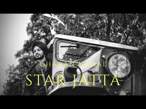 star-jatta-(latest-punjabi-song-2019)-charan-kamal