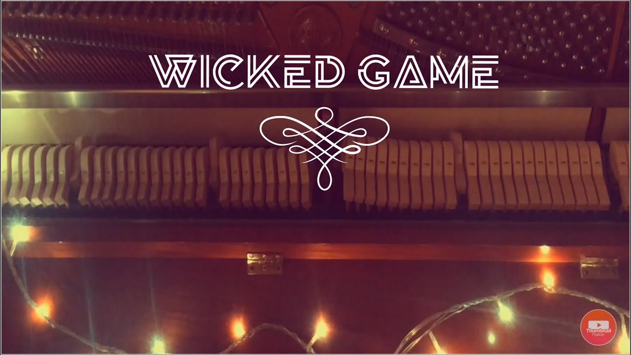 Wicked Game (Cover) - Grace Carter