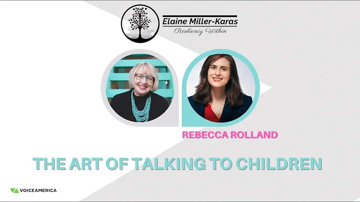 Resiliency Within | The Art of Talking to Children