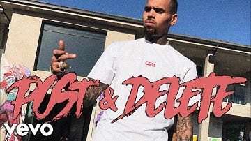 Chris Brown - Post & Delete (Solo)